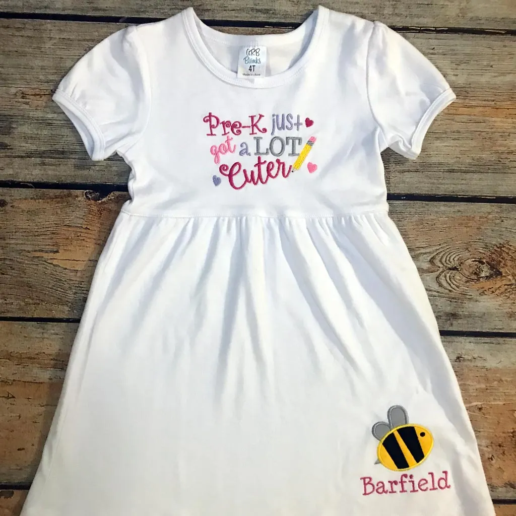 Embroidered Pre-K Just Got Cuter Design Dress